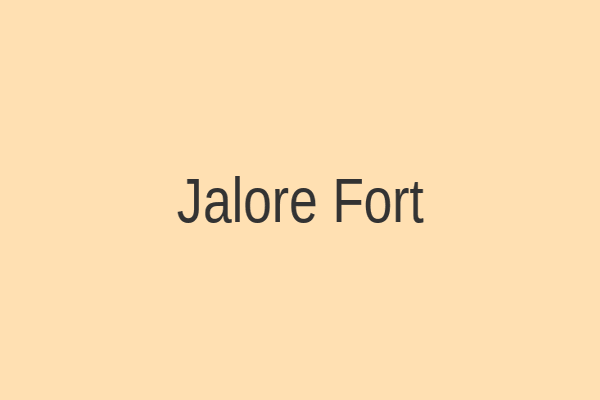 Jalore Fort
