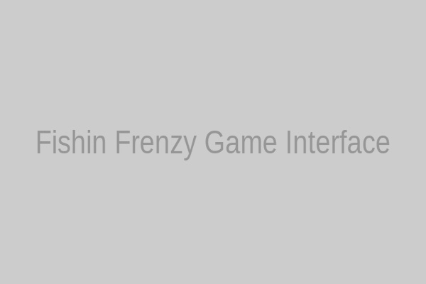 Fishin Frenzy Slot Game Interface