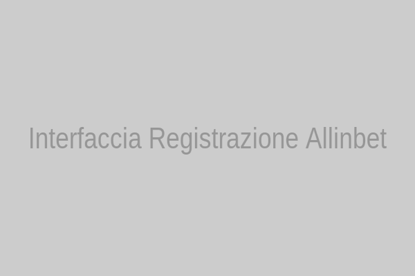 Schermata di registrazione di Allinbet che mostra il modulo con campi per dati personali