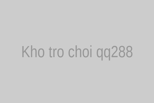 Kho trò chơi qq288