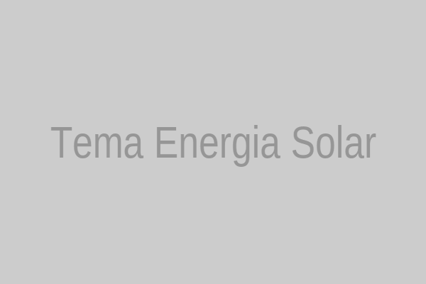Tema Energia Solar
