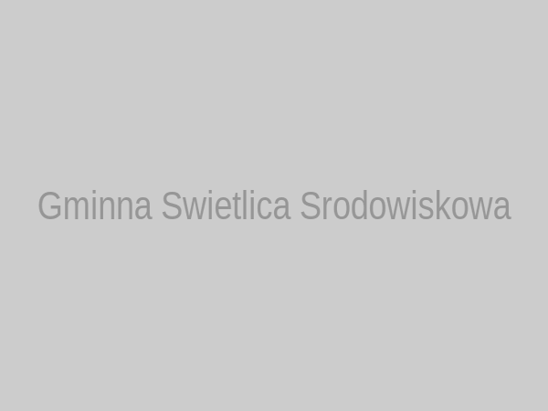 Gminna Świetlica Środowiskowa w Gostyni