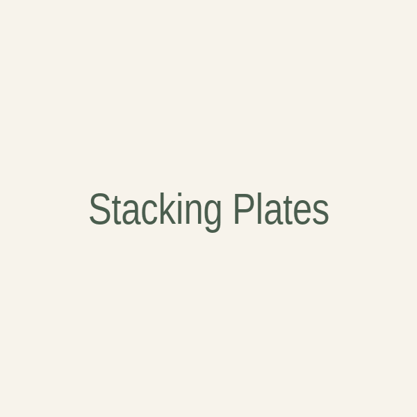 Stacking Plates
