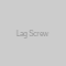 Lag Screw