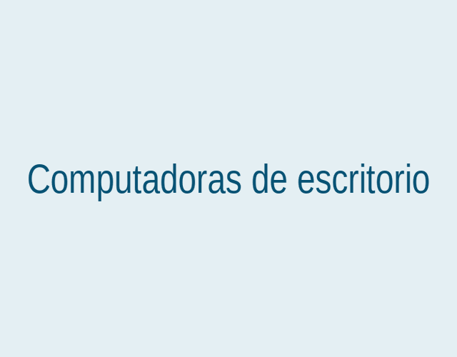 Computadoras de escritorio