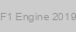 F1 Engine 2019
