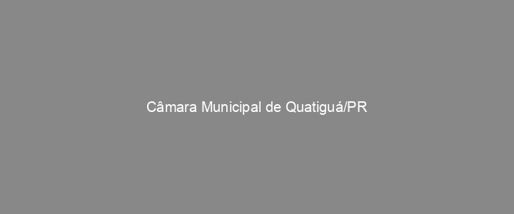Provas Anteriores Câmara Municipal de Quatiguá/PR