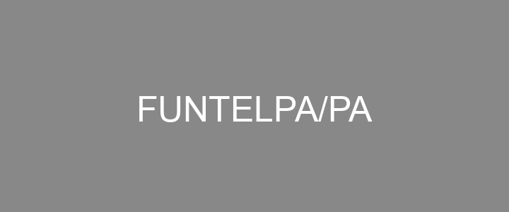 Provas Anteriores FUNTELPA/PA