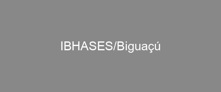 Provas Anteriores IBHASES/Biguaçú