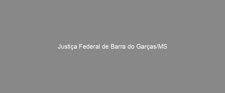 Provas Anteriores Justiça Federal de Barra do Garças/MS
