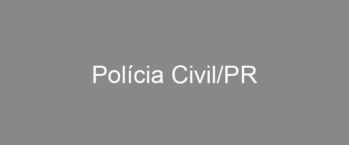 Provas Anteriores Polícia Civil/PR