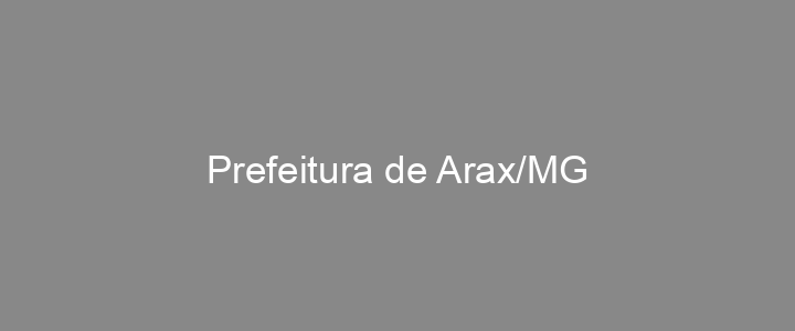 Provas Anteriores Prefeitura de Arax/MG