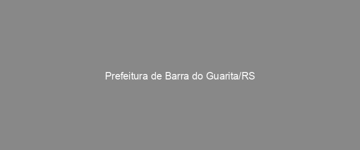 Provas Anteriores Prefeitura de Barra do Guarita/RS