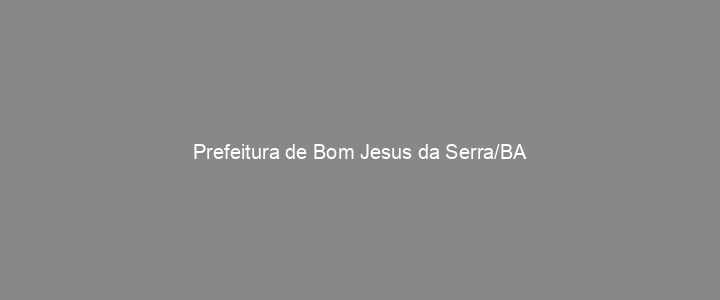 Provas Anteriores Prefeitura de Bom Jesus da Serra/BA