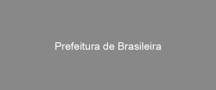 Provas Anteriores Prefeitura de Brasileira