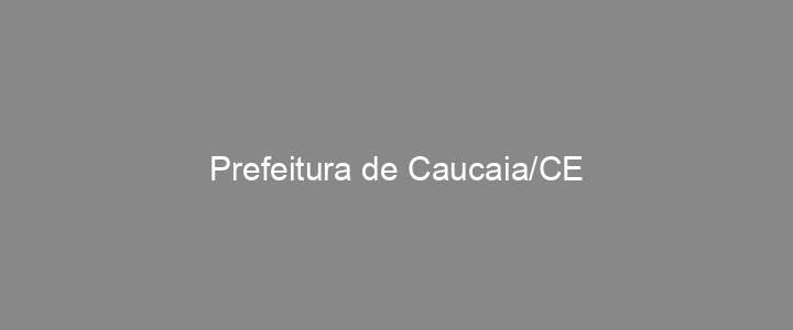 Provas Anteriores Prefeitura de Caucaia/CE