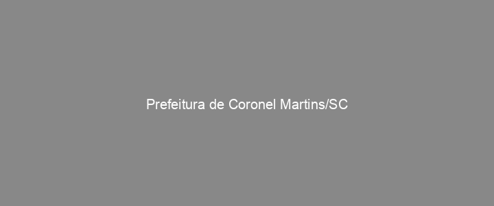 Provas Anteriores Prefeitura de Coronel Martins/SC