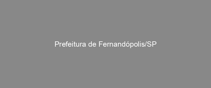 Provas Anteriores Prefeitura de Fernandópolis/SP