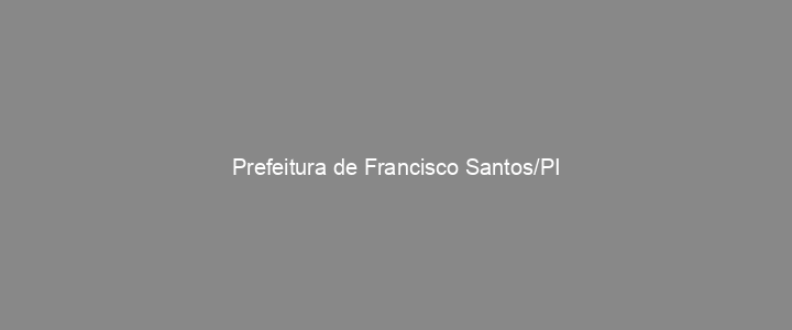 Provas Anteriores Prefeitura de Francisco Santos/PI