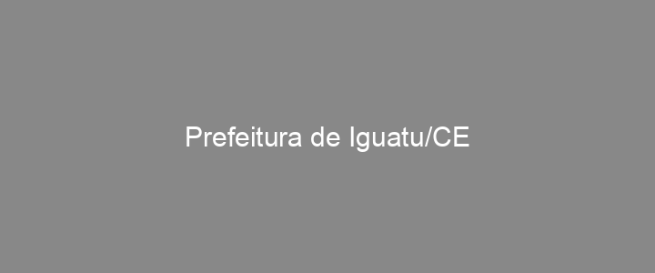 Provas Anteriores Prefeitura de Iguatu/CE