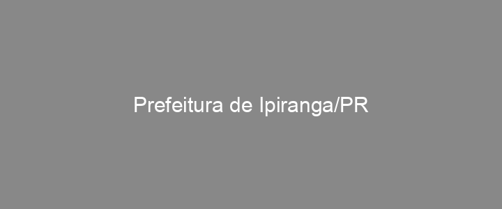 Provas Anteriores Prefeitura de Ipiranga/PR