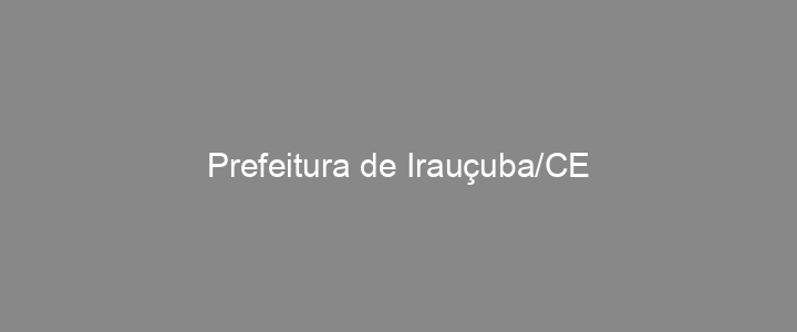 Provas Anteriores Prefeitura de Irauçuba/CE