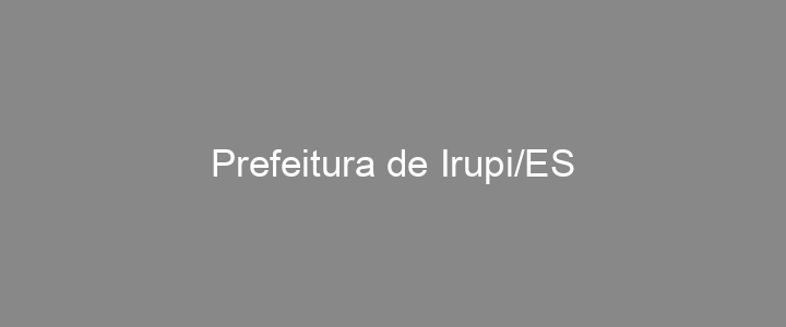 Provas Anteriores Prefeitura de Irupi/ES