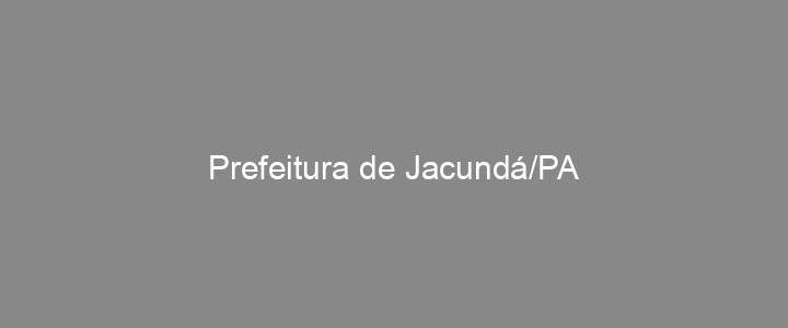 Provas Anteriores Prefeitura de Jacundá/PA
