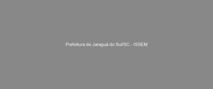 Provas Anteriores Prefeitura de Jaraguá do Sul/SC - ISSEM