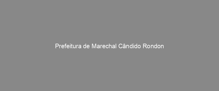 Provas Anteriores Prefeitura de Marechal Cândido Rondon
