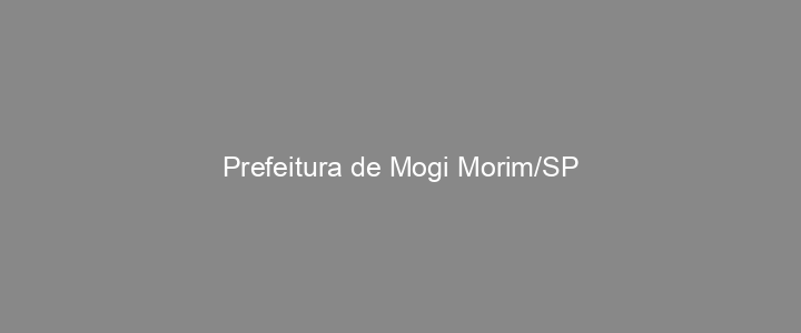 Provas Anteriores Prefeitura de Mogi Morim/SP