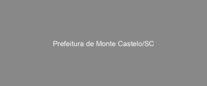 Provas Anteriores Prefeitura de Monte Castelo/SC