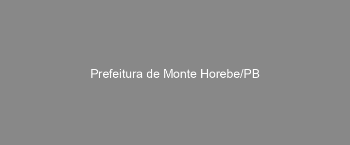 Provas Anteriores Prefeitura de Monte Horebe/PB