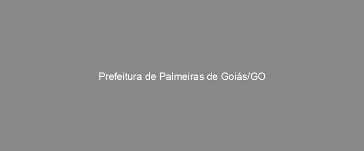 Provas Anteriores Prefeitura de Palmeiras de Goiás/GO