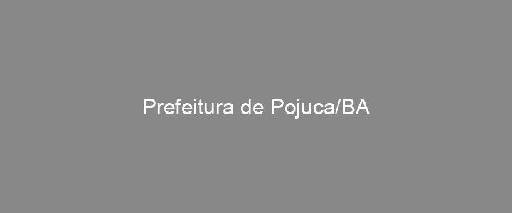 Provas Anteriores Prefeitura de Pojuca/BA