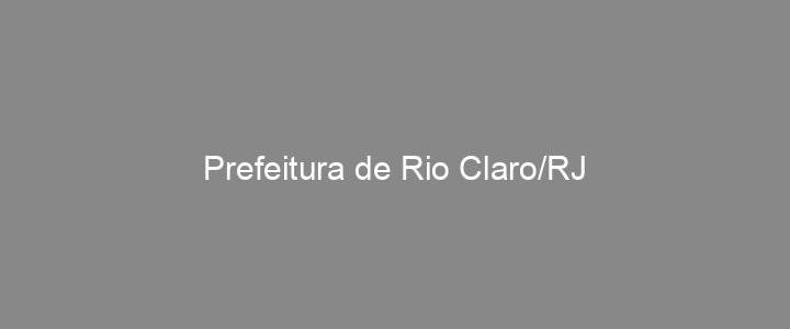 Provas Anteriores Prefeitura de Rio Claro/RJ