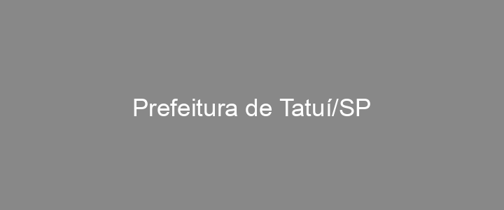 Provas Anteriores Prefeitura de Tatuí/SP