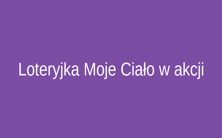 Gra Loteryjka Moje ciało dla dzieci