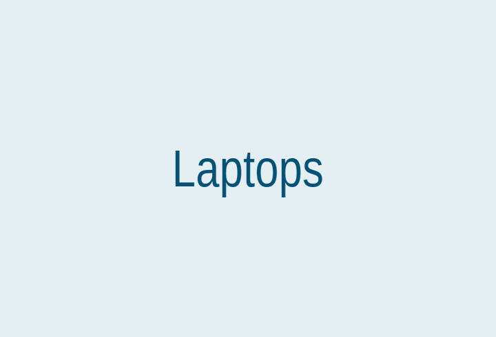 Laptops