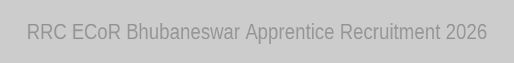 RRC ECoR Bhubaneswar Apprentice 2026 Feature Image