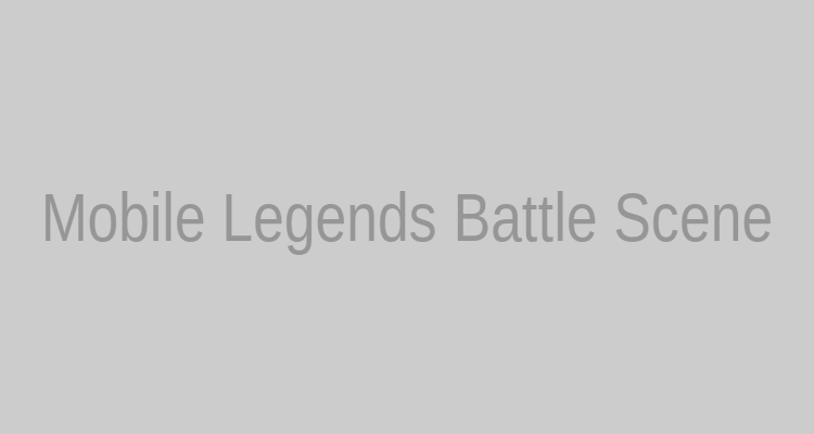 Mobile Legends Battle Scene