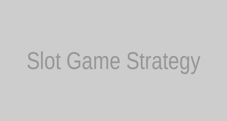 Slot strategy diagram