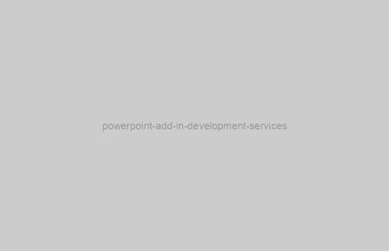 PowerPoint Add-in development services