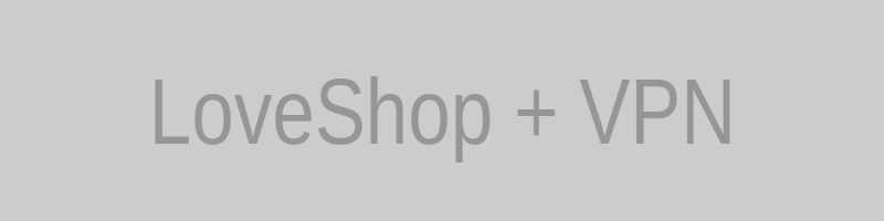 LoveShop и VPN: безопасный доступ к интимным покупкам