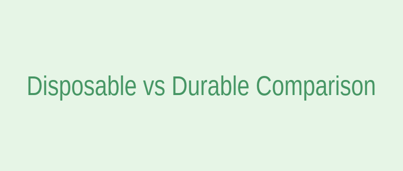 Disposable vs durable non-woven fabric comparison