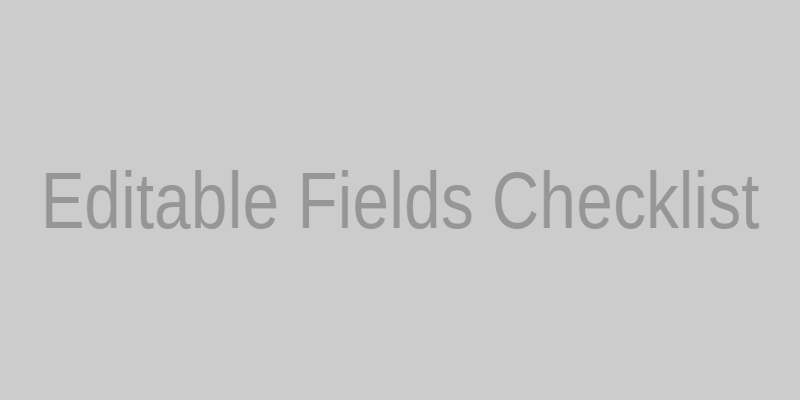 Placeholder: Editable vs Non-Editable Fields Guide