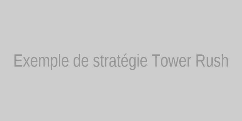 Exemple de déploiement dans un jeu de stratégie