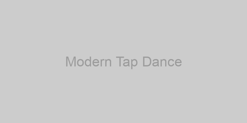 Modern Tap Dance