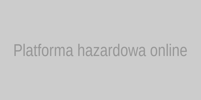 Platforma hazardowa online