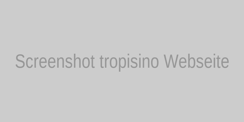 Screenshot des tropisino Casinos